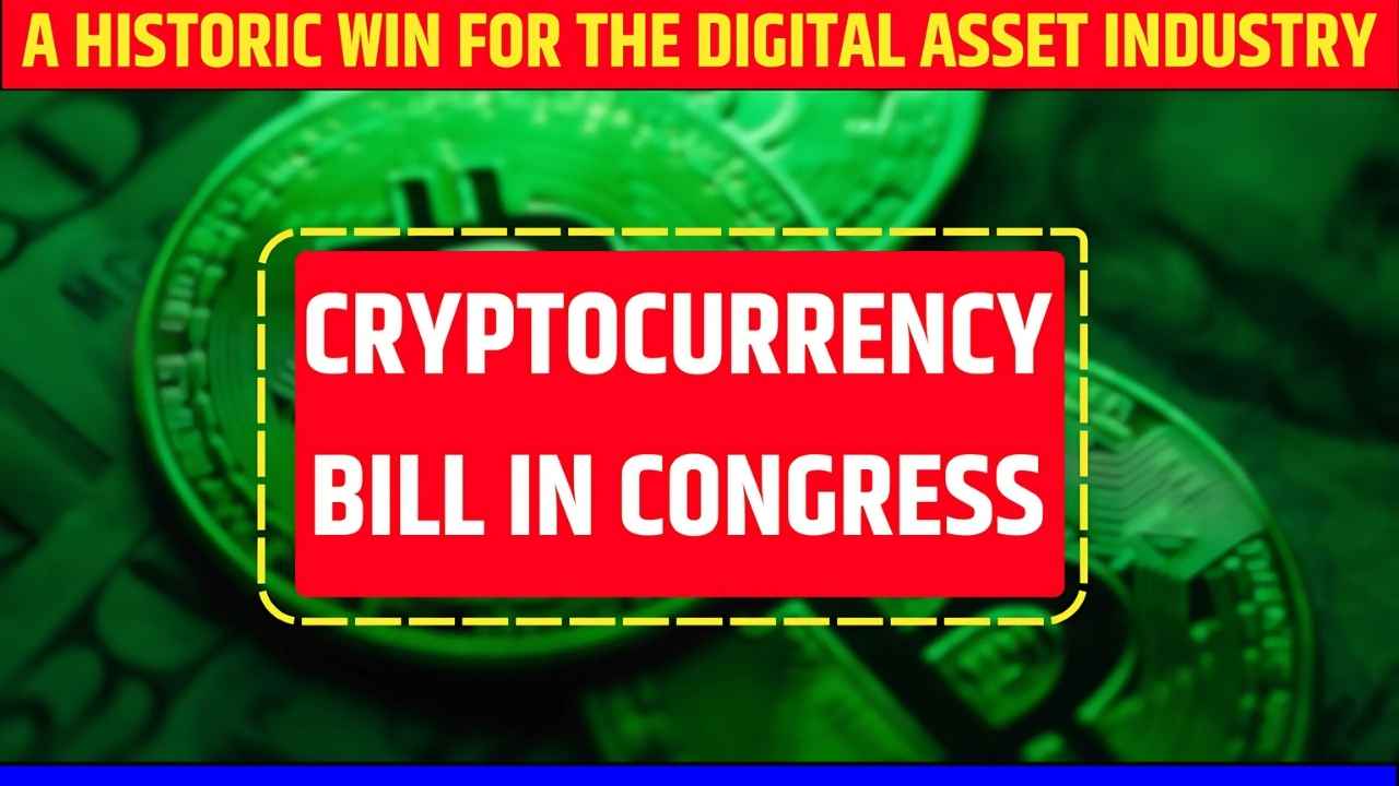 Cryptocurrency Bill in Congress: A Historic Win for the Digital Asset Industry